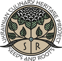 Seeds and Roots Ukrainian Culinary Heritage Project